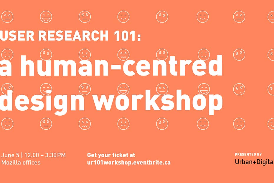 User Research 101: a human-centered design workshop